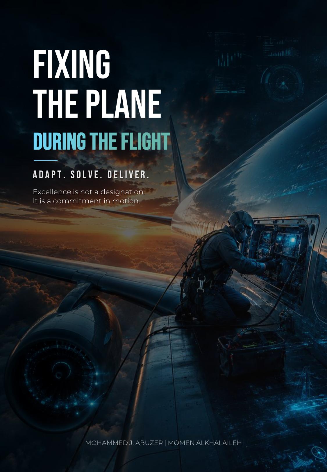 Cover of Fixing the Plane During the Flight